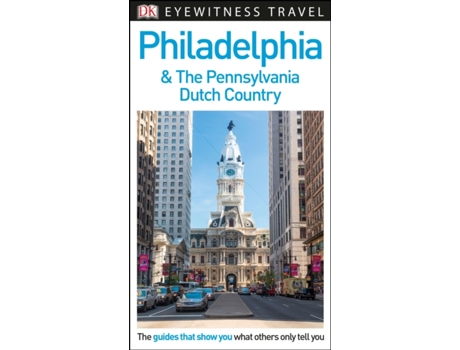 Livro dk eyewitness philadelphia and the pennsylvania dutch country de dk eyewitness (inglês)