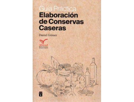 Livro Elaboración de cnservas caseras de Gómez García, Daniel (Espanhol)