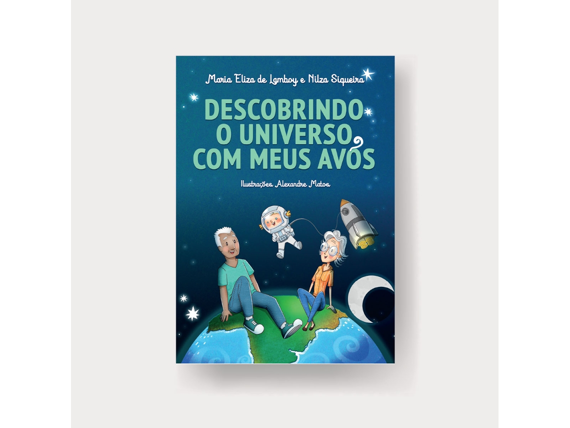 Livro Descobrindo O Universo Com Meus Avós - Vol. 07 De Maria Eliza De Lamboy (português)