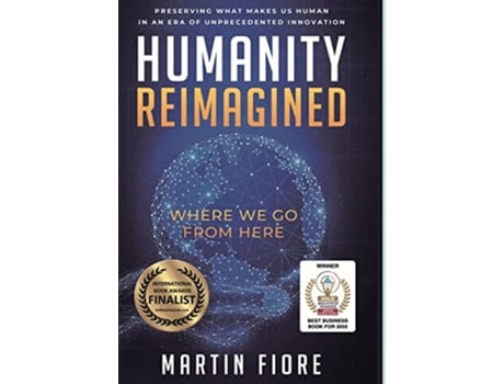 Livro Humanity Reimagined Where We Go From Here de Martin Fiore (Inglês)