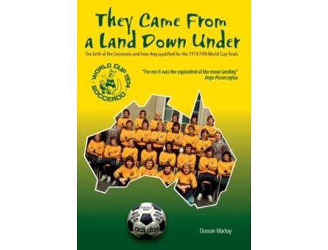 Livro They came from a land down under de Duncan Mackay (Inglês)