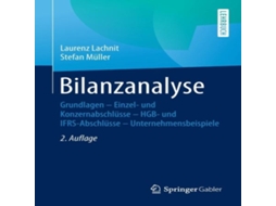 Livro Bilanzanalyse Grundlagen - Einzel- und Konzernabschlüsse - HGB- und IFRS-Abschlüsse - Unternehmensbeispiele de Laurenz Lachnit (Alemão)
