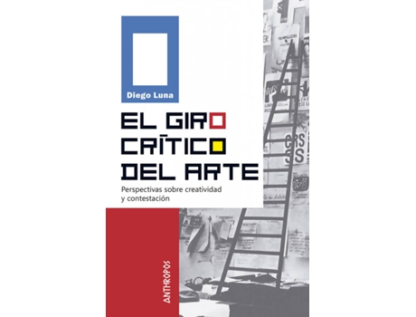 Livro El Giro Crítico Del Arte de Luna Diego (Espanhol)