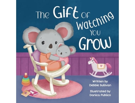 Livro The Gift of Watching You Grow de Debbie Sullivan (Inglês)