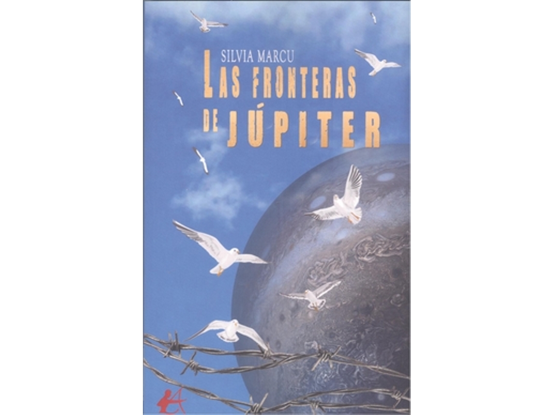 Livro Las Fronteras De Júpiter de Marcu e Silvia