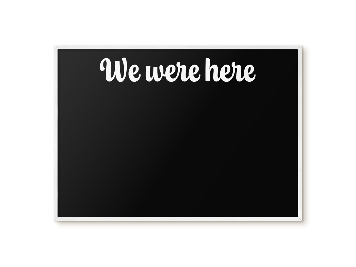 Quadro de parede magnético "We Were Here For The Office" Espelharte (100x70 cm)