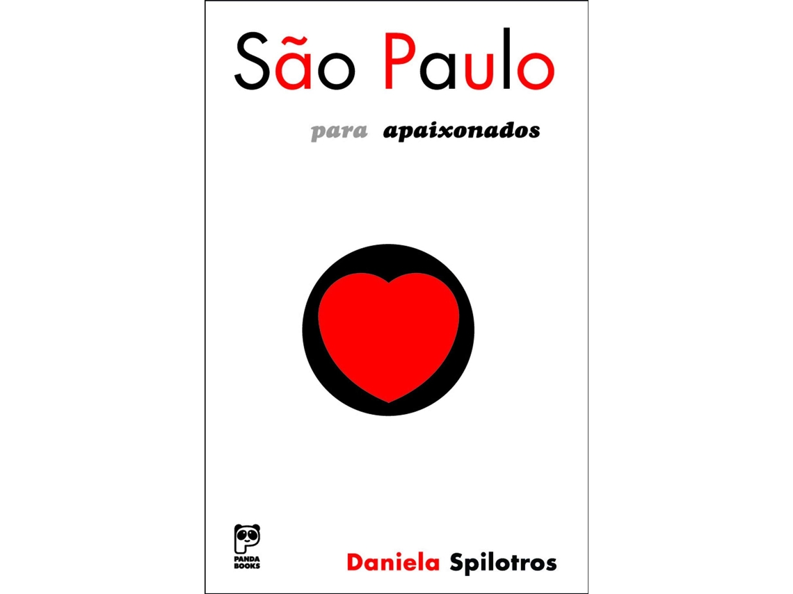 Livro Sao Paulo Para Apaixonados de Daniela Spilotros (Português do Brasil)