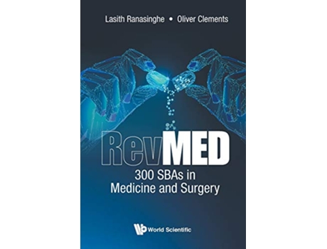 Livro Revmed 300 Sbas In Medicine And Surgery de Lasith Ranasinghe (Inglês)
