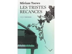 Livro Les Tristes Recances de Miriam Toews