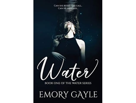 Livro Water Book One of the Water Series de Emory Gayle (Inglês)