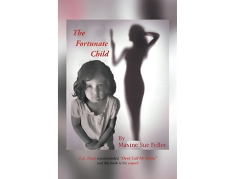 Livro The Fortunate Child de Maxine Sue Feller (Inglês)