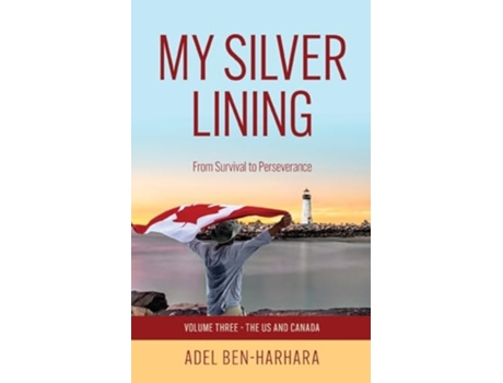 Livro My Silver Lining From Survival to Perseverance de Adel Ben-Harhara (Inglês)