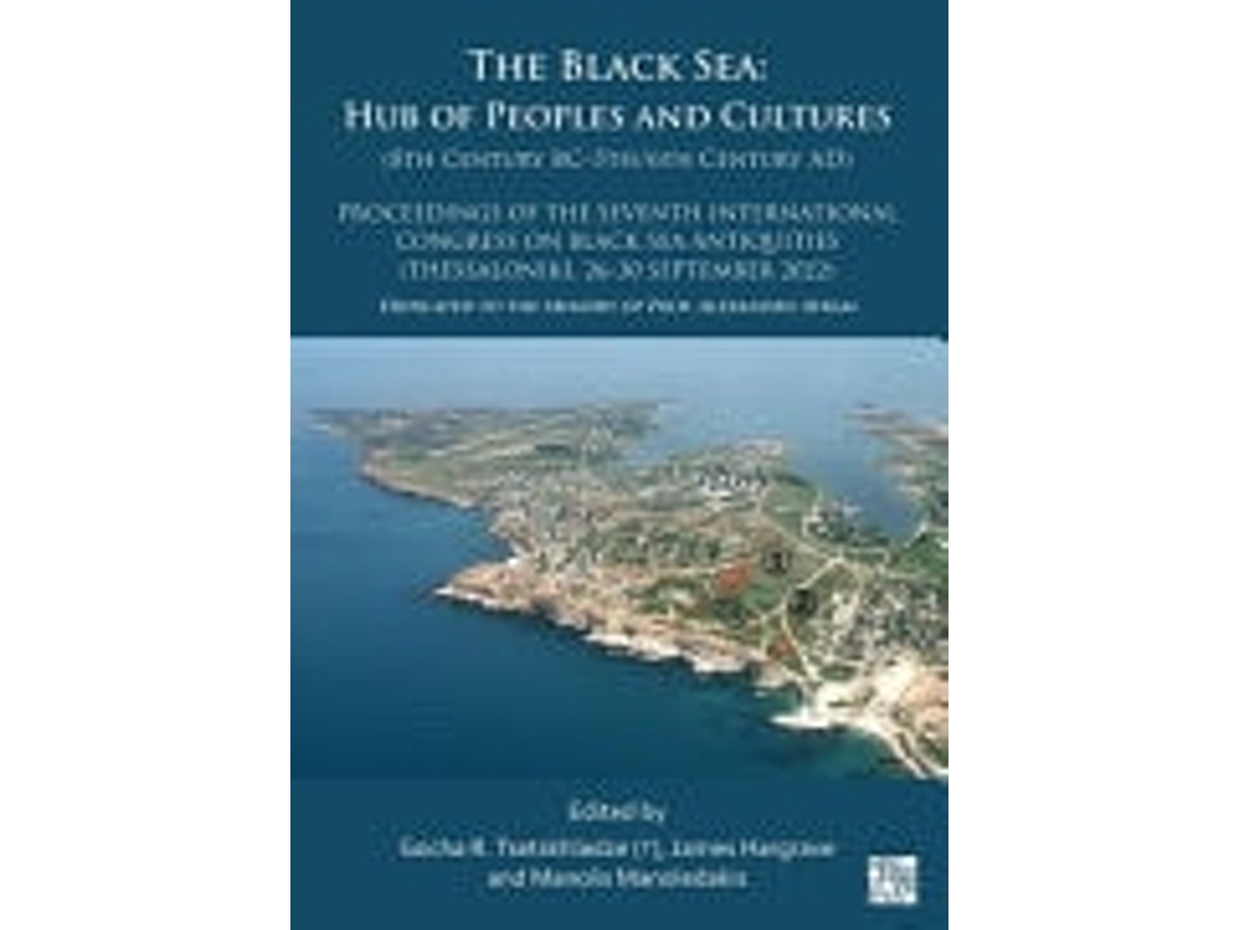 Livro The Black Sea De Gocha R Tsetskhladze, James Hargrave Et Al. (inglês)