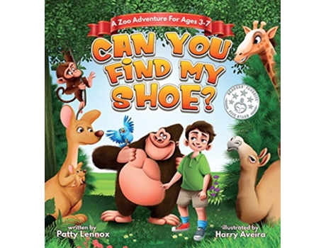 Livro Can You Find My Shoe A Zoo Adventure for Ages 37 de Patty Lennox (Inglês)