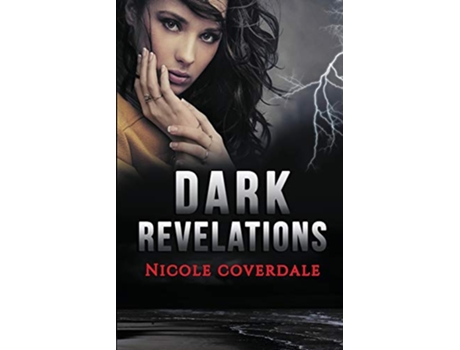 Livro Dark Revelations The Randolph Saga de Nicole Coverdale (Inglês)
