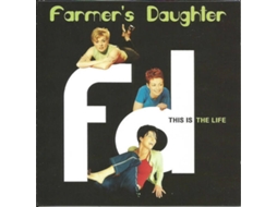 CD Farmer's Daughter - This Is The Life (1CDs)