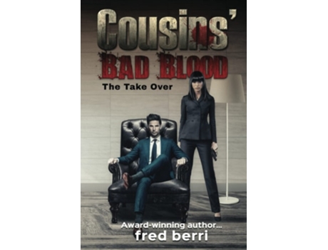 Livro Cousins Bad Blood-the Take Over De Fred Berri (inglês)