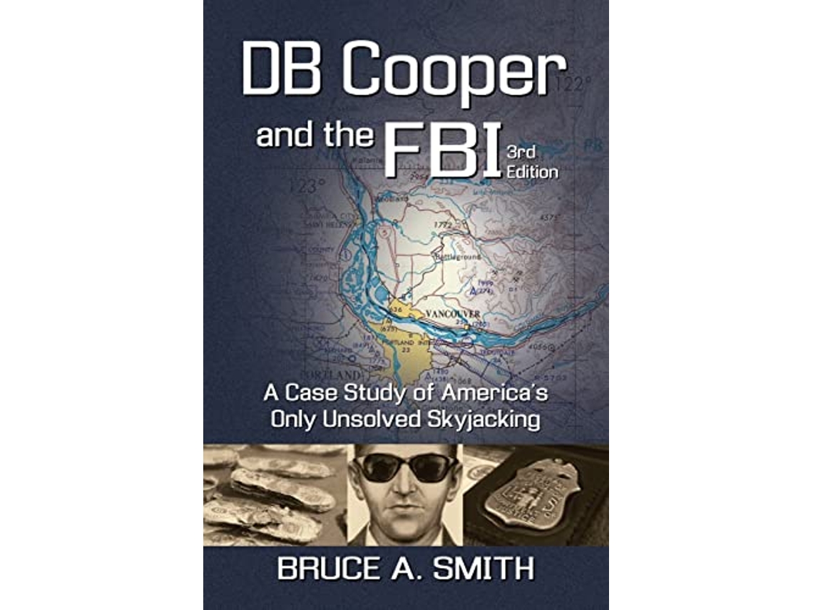 Livro DB COOPER and the FBI A Case Study of Americas Only Unsolved Skyjacking de Bruce A Smith (Inglês)