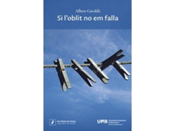 Livro Si loblit no em falla de Gavaldà e Albert