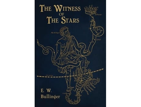 Livro Witness Of The Stars De Bullinger, E Et Al. (inglês)