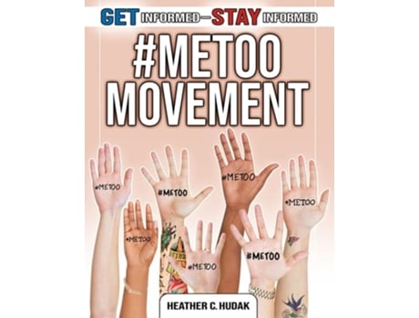 Livro MeToo Movement de Heather C Hudak (Inglês)