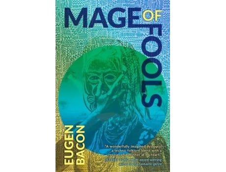 Livro mage of fools de eugen bacon (inglês)