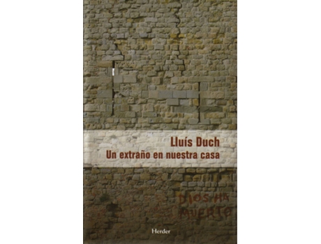 Livro UN EXTRAÑO EN NUESTRA CASA de Lluis Duch