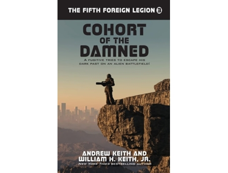 Livro Cohort Of The Damned De Andrew Keith E William H Keith Jr Jr (inglês)
