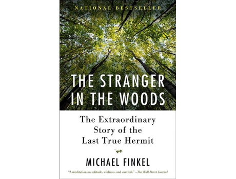 Livro The Stranger In The Woods de Michael Finkel