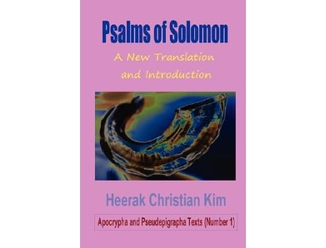 Livro Psalms of Solomon de Heerak Christian Kim (Inglês - Capa Dura)