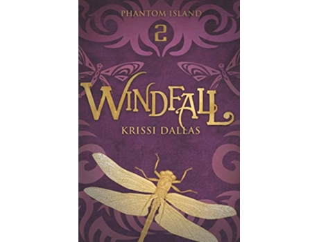 Livro Windfall Phantom Island Book 2 de Krissi Dallas (Inglês)
