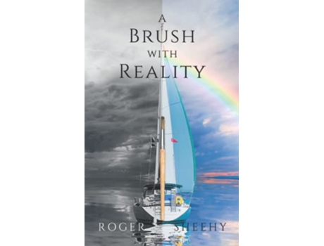 Livro A Brush With Reality de Sheehy Roger (Inglês)