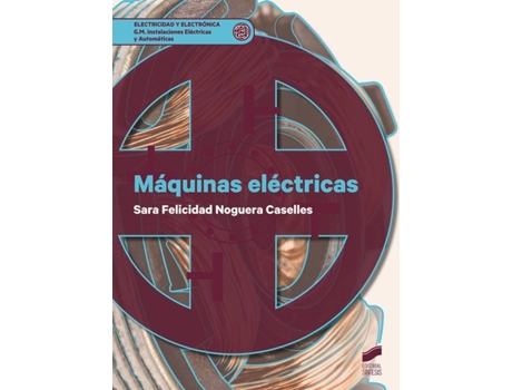 Livro Máquinas Eléctricas de Sara Felicidad Noguera Caselles (Espanhol)