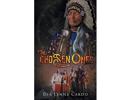 Livro The Chosen Ones De Dia Lynne Cardo (inglês)