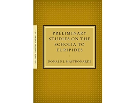 Livro Preliminary Studies on the Scholia to Euripides de Donald Mastronarde (Inglês)