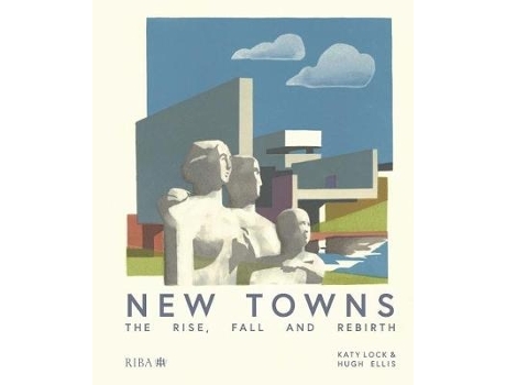 Livro new towns de katy lock,hugh ellis (inglês)