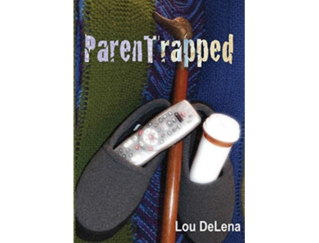 Livro Parentrapped de Lou Delena (Inglês)