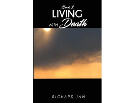 Livro Living with Death de Richard Jan (Inglês)