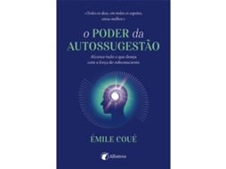 Livro O Poder da Autossugestão de Émile Coué (Português)