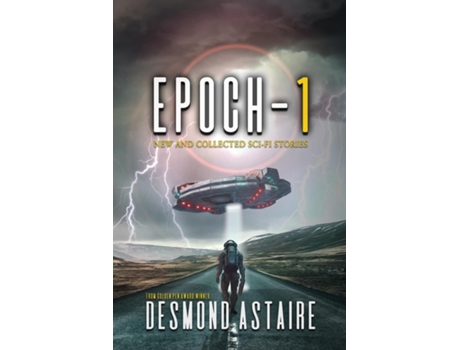Livro Epoch-1 New and Collected Sci-Fi Stories de Astaire (Inglês)