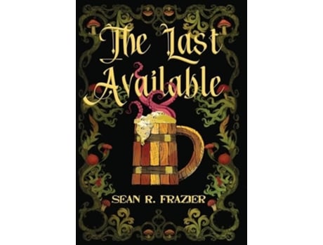 Livro The Last Available de Sean R Frazier (Inglês - Capa Dura)