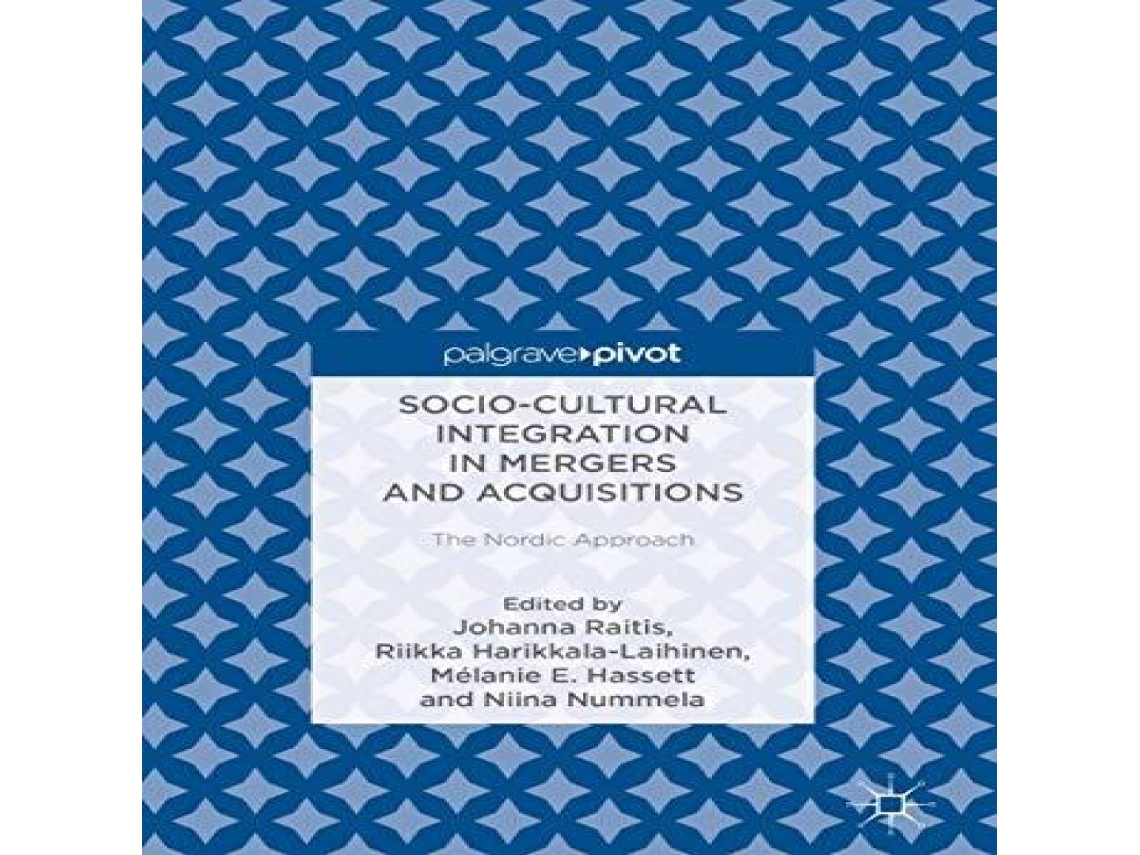 Livro Socio-Cultural Integration in Mergers and Acquisitions The Nordic Approach de Springer Nature BV (Inglês)