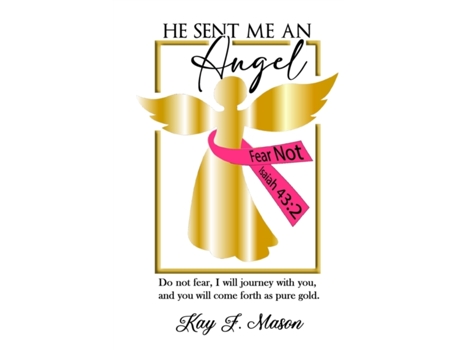Livro He Sent Me An Angel Kay F Mason (Inglês)