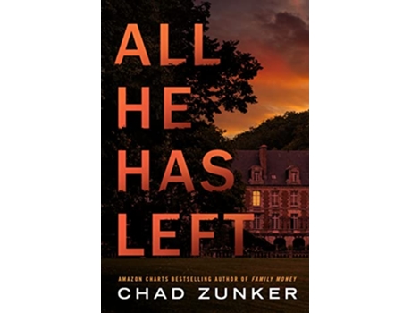 Livro All He Has Left de Chad Zunker (Inglês)