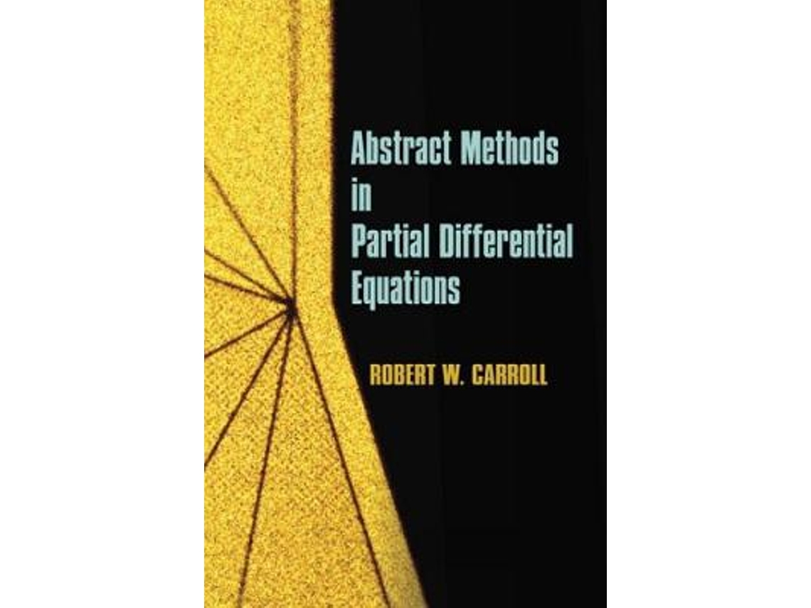 Livro abstract methods in partial differential equations de robert w carroll (inglês)