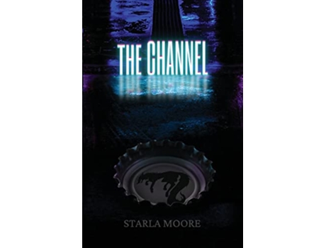 Livro The Channel de Starla Moore (Inglês)