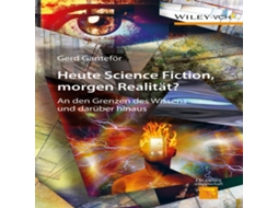 Livro Heute Science Fiction morgen Realit t? de Gerd Gantef&Ouml e R (Alemão)
