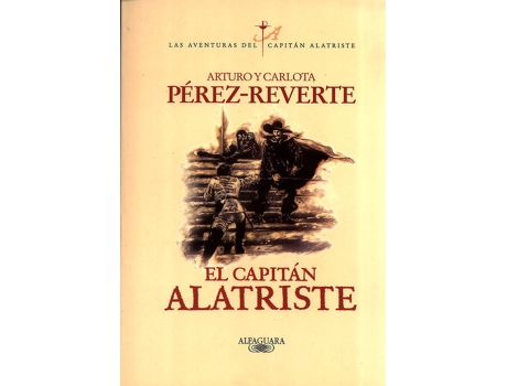 Livro El Capitán Alatriste de PÉrez-Reverte, Arturo