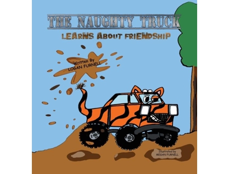 Livro The Naughty Truck De Logan J Furnell (inglês)