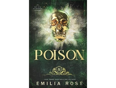 Livro Poison Bad Boys of Redwood Academy de Emilia Rose (Inglês)